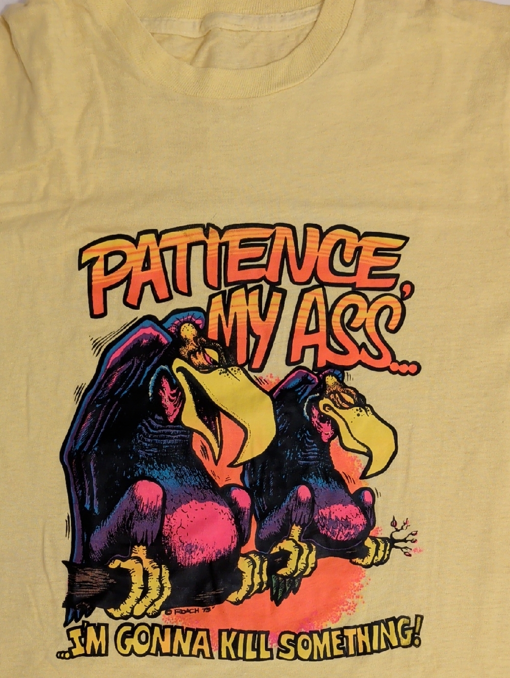 1973 Roach Graphic Tee Neon Vulture Buzzard Patience Humor T Shirt Psychedelic